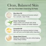 Pore Melt Cleansing Oil Pad, Easy Makeup Removing with Cleansing Wipes with Green Tea, Rice, Ceramide, 4.73 oz. (50 Pads)